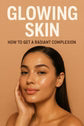 Glowing Skin E-Book